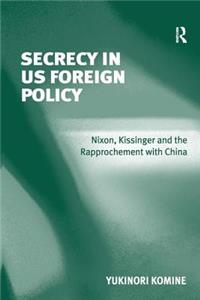 Secrecy in US Foreign Policy