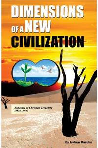 Dimensions of a New Civilization