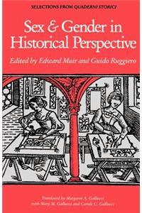 Sex and Gender in Historical Perspective