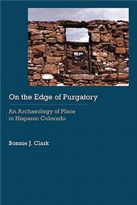 On the Edge of Purgatory