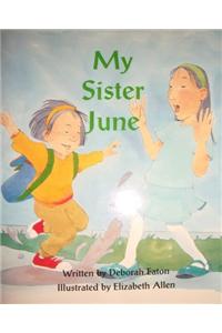 Ready Readers, Stage 3, Book 37, My Sister June, Single Copy