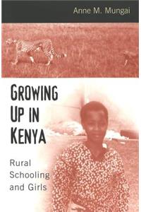 Growing Up in Kenya