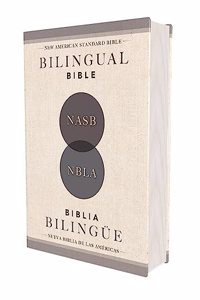 Nasb/Nbla Bilingual Bible, Hardcover / Nasb/Nbla Biblia Bilingüe, Tapa Dura