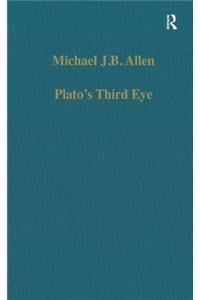 Plato’s Third Eye