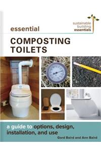 Essential Composting Toilets