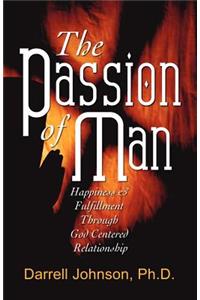 The Passion of Man