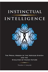 Instinctual Intelligence