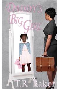 Daddy's Big Girl