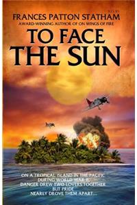 To Face The Sun