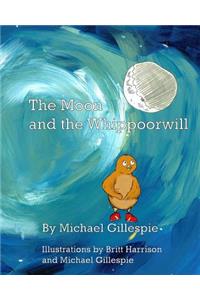 Moon and the Whippoorwill