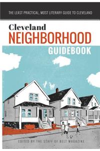 Cleveland Neighborhood Guidebook