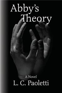 Abby's Theory