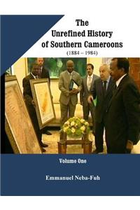 Unrefined History of Southern Cameroons