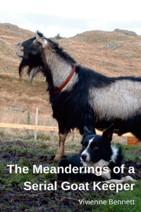 The Meanderings of a Serial Goatkeeper