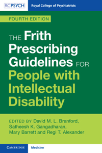 The Frith Prescribing Guidelines for People with Intellectual Disability