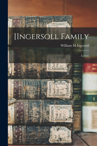 [Ingersoll Family
