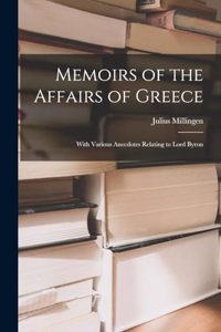Memoirs of the Affairs of Greece