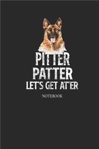 Pitter Patter Let's Get At'Er Notebook