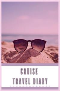 Cruise Travel Diary