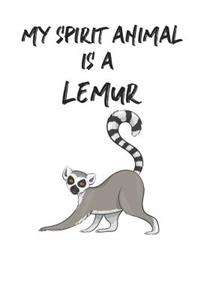 My Spirit Animal Is A Lemur