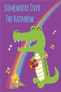 Somewhere Over The Rainbow Ukulele Sheet Music Book For Kids, Adults & Ukulelists