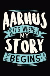 Aarhus It's where my story begins