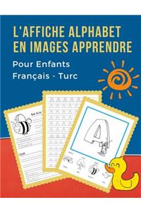 L'Affiche Alphabet en Images Apprendre Pour Enfants Français - Turc