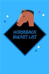 Horseback Bucket List