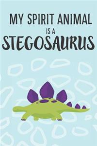 My Spirit Animal Is a Stegosaurus