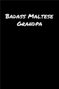 Badass Maltese Grandpa