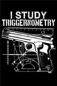 I Study Triggernometry