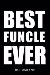 Best Funcle Ever