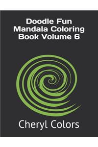 Doodle Fun Mandala Coloring Book Volume 6