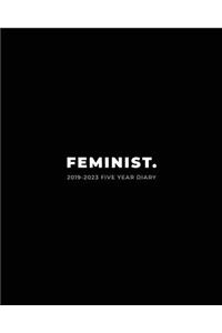 2019-2023 Five Year Diary; Feminist.