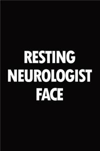 Resting Neurologist Face