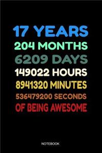 17 Years of Being Awesome Notebook