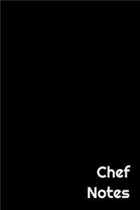 Chef Notes