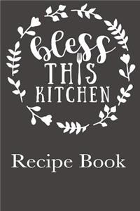 Bless This Kitchen Recipe Book
