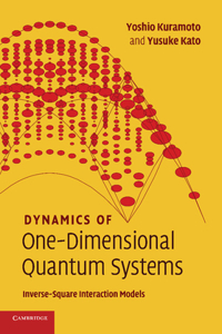 Dynamics of One-Dimensional Quantum Systems