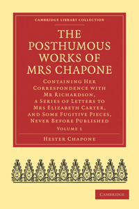 Posthumous Works of Mrs Chapone