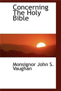 Concerning the Holy Bible