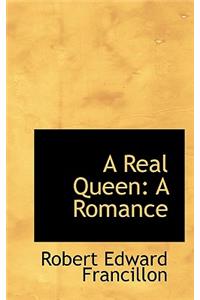 A Real Queen