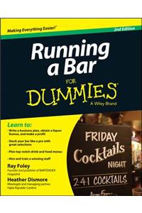 Running a Bar for Dummies