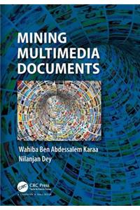 Mining Multimedia Documents