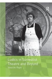 Ludics in Surrealist Theatre and Beyond