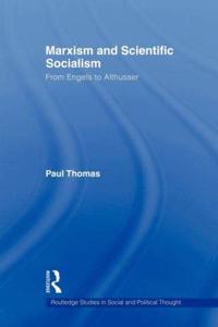 Marxism and Scientific Socialsim: From Engels to Althusser