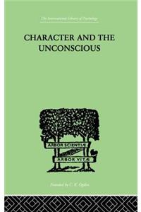 Character and the Unconscious