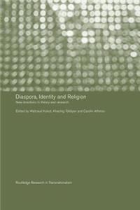 Diaspora, Identity and Religion