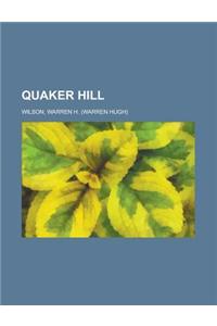 Quaker Hill