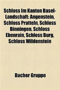 Schloss Im Kanton Basel-Landschaft